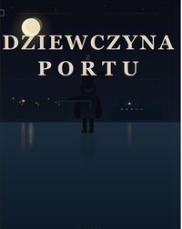 Dziewczyna z portu - Bruno Blonski - ebook