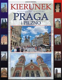 Kierunek Praga i Pilzno - Jakub Wróbel - ebook