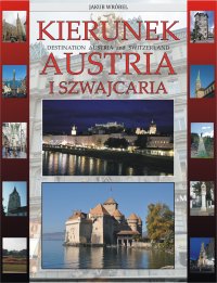 Kierunek Austria i Szwajcaria - Jakub Wróbel - ebook
