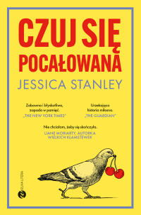Czuj się pocałowana - Jessica Stanley - ebook