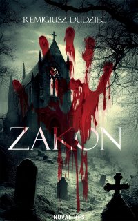 Zakon - Remigiusz Dudziec - ebook