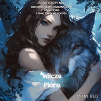 Wilcze Pióro - Aylin Red - audiobook