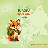 Europa: Hiszpania - Agnieszka Szymańska - ebook
