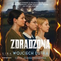 Zdradzona - Wojciech Dutka - audiobook