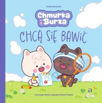 Chmurka i Burza chcą się bawić - Rafał Skarżycki - ebook