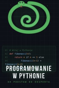 Programowanie w Pythonie Podstawy - Bruno Blonski - ebook