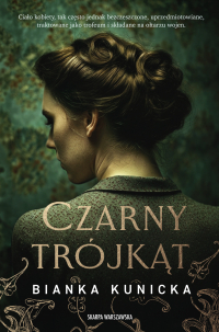 Czarny Trójkąt - Bianka Kunicka-Chudzikowska - ebook
