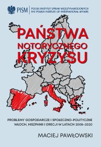 Państwa notorycznego kryzysu - Maciej Pawłowski - ebook
