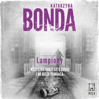 Lampiony - Katarzyna Bonda - audiobook