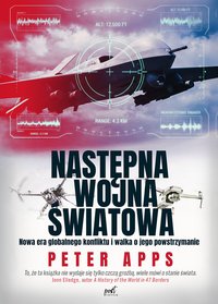 Następna wojna światowa - Peter Apps - ebook