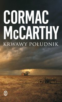 Krwawy południk - Cormac McCarthy - ebook