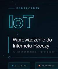 IoT Wprowadzenie - Bruno Blonski - ebook