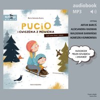 Pucio i ćwiczenia z mówienia. Zabawy i zagadki słuchowe dla dzieci - Marta Galewska-Kustra - audiobook