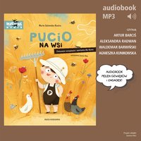 Pucio na wsi. Zabawy i zagadki słuchowe dla dzieci - Marta Galewska-Kustra - audiobook