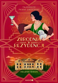 Zbrodnia w rezydencji - Helena Dixon - ebook