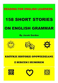 158 Short Stories on English Grammar - Jacek Gordon - ebook