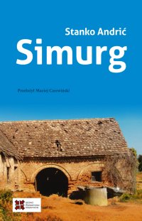 Simurg - Stanko Andrić - ebook