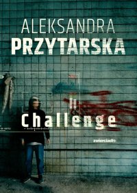 Challenge - Aleksandra Przytarska - ebook