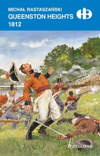 Queenston Heights 1812 - Michał Rastaszański - ebook