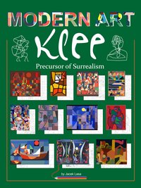 Modern Art Klee: Precursor of Surrealism - Jacek Lasa - ebook