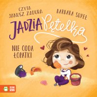 Jadzia Pętelka nie odda łopatki - Barbara Supeł - audiobook
