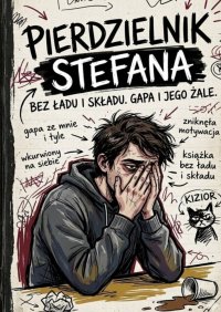 Pierdzielnik Stefana - Emil Kowalski - ebook