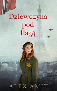 Dziewczyna pod flagą - Alex Amit - ebook