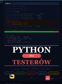 Python dla testerów - Bruno Blonski - ebook