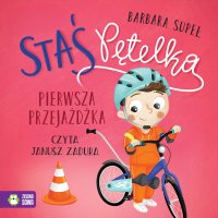 Staś Pętelka. Pierwsza przejażdżka - Barbara Supeł - audiobook