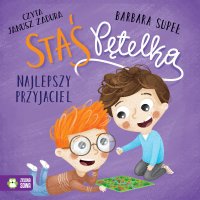 Staś Pętelka. Najlepszy przyjaciel - Barbara Supeł - audiobook