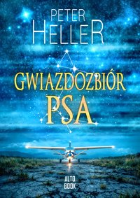 Gwiazdozbiór Psa - Peter Heller - ebook