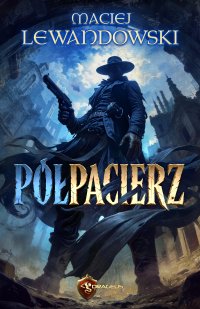 Półpacierz - Maciej Lewandowski - ebook