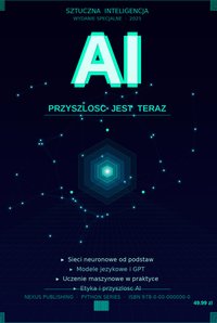 AI Przyszłość jest teraz - Bruno Blonski - ebook