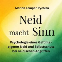 Neid macht Sinn - Lemper-Pychlau Marion Lemper-Pychlau - audiobook