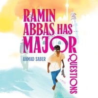 Ramin Abbas Has MAJOR Questions - Ahmad Saber - audiobook