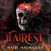 Fairest - Mairi MacMillan - audiobook