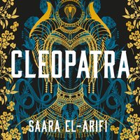 Cleopatra - Saara El-Arifi - audiobook