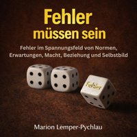 Fehler müssen sein - Lemper-Pychlau Marion Lemper-Pychlau - audiobook