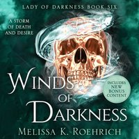 Winds of Darkness - Melissa K. Roehrich - audiobook
