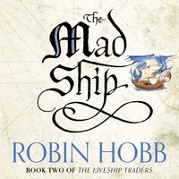 Mad Ship - Robin Hobb - audiobook