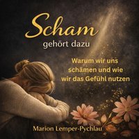 Scham gehört dazu - Lemper-Pychlau Marion Lemper-Pychlau - audiobook