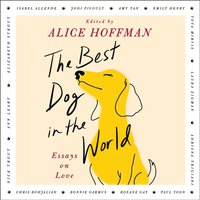 Best Dog in the World - Alice Hoffman - audiobook