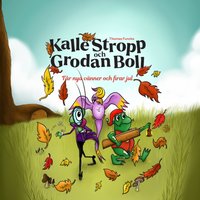 Thomas Funcks Kalle Stropp och Grodan boll - Får nya vänner och firar jul - Funck Mikael Funck - audiobook