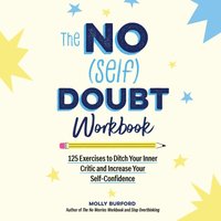 No (Self) Doubt Workbook - Molly Burford - audiobook