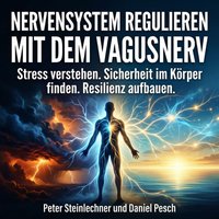 Nervensystem regulieren mit dem Vagusnerv - Pesch Daniel Pesch - audiobook