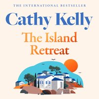 Island Retreat - Cathy Kelly - audiobook