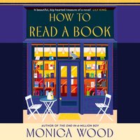 How to Read a Book - Monica Wood - audiobook