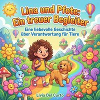 Lina und Pfote: Ein treuer Begleiter - Curto Livia Del Curto - audiobook