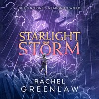 Starlight and Storm - Rachel Greenlaw - audiobook