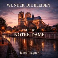 Wunder, die bleiben - Wagner Jakob Wagner - audiobook